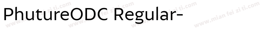 PhutureODC Regular字体转换